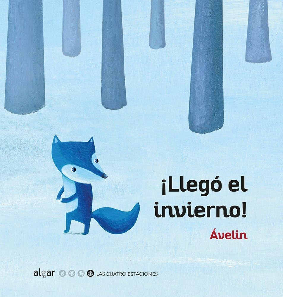 Libro: ¡Llegó el invierno! (Spanish Edition)