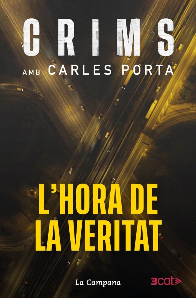 Libro: Crims amb Carles Porta - L'hora de la veritat: 4 (Divulgació)