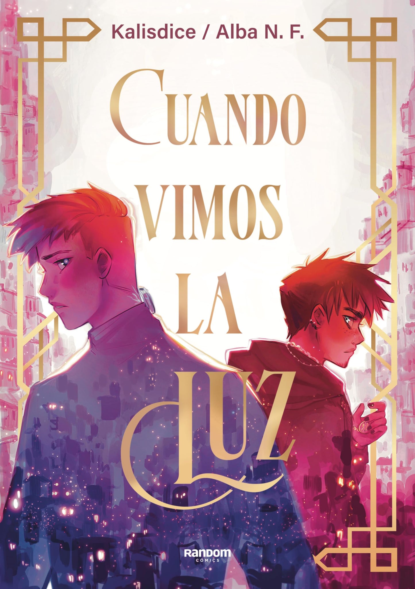 Libro: Cuando vimos la luz (Ficción)