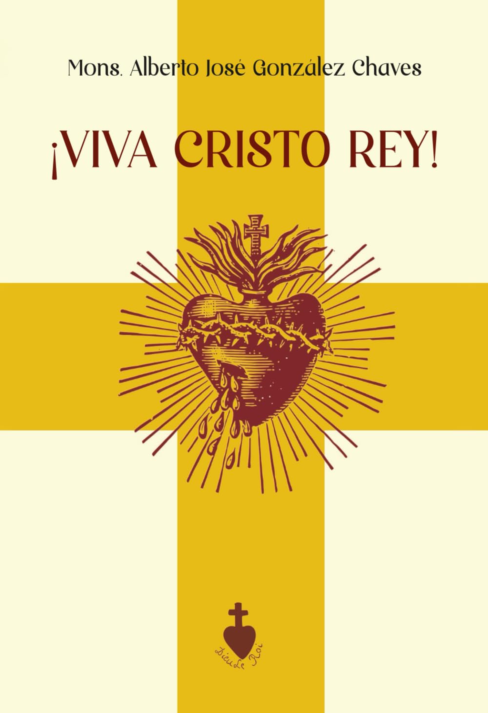 Libro: ¡Viva Cristo Rey!