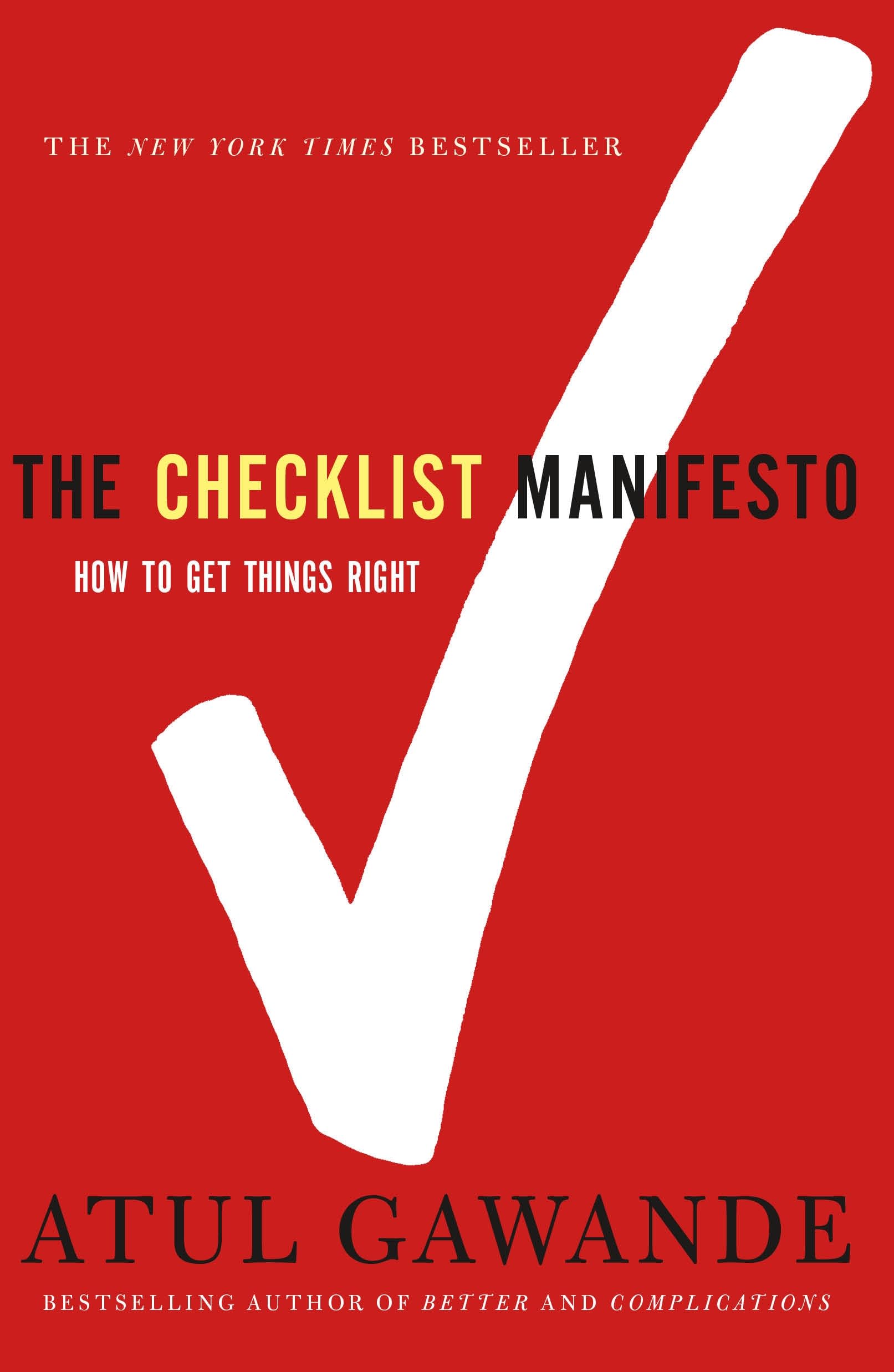 Libro: The Checklist Manifesto: How to Get Things Right