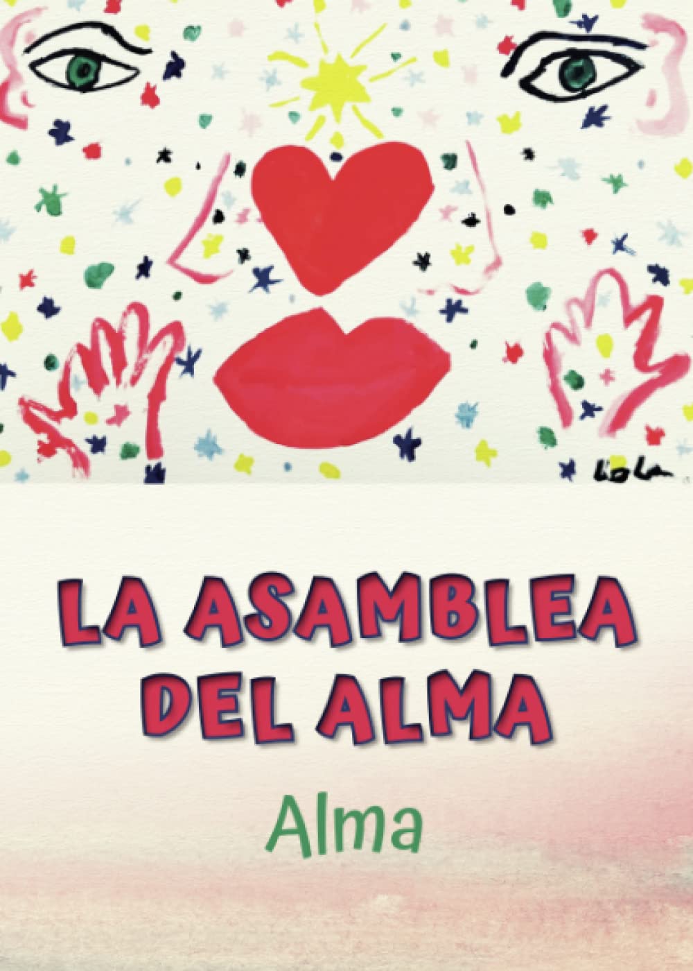 Libro: La asamblea del alma (SIN COLECCION)
