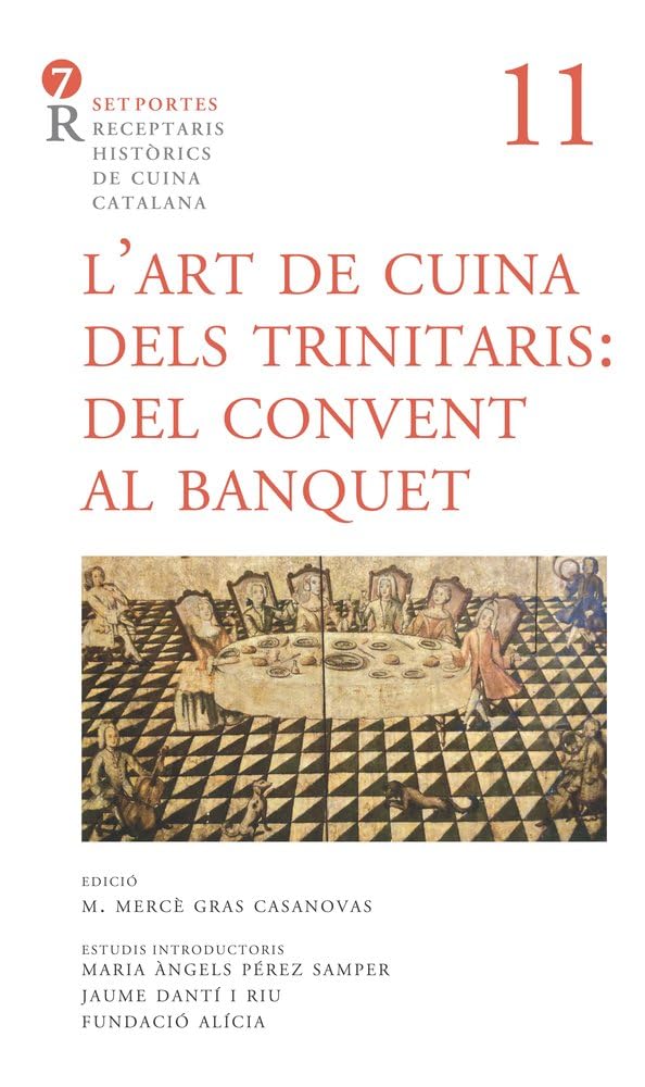 Libro: L’art de cuina dels trinitaris. Del convent al banquet