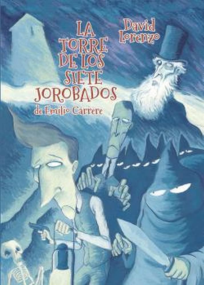 Libro: La Torre De Los Siete Jorobados: 2 (Otranto Gráfica)