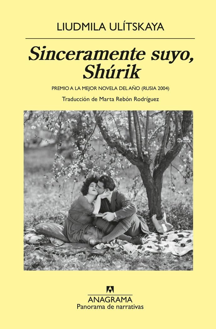 Libro: Sinceramente suyo, Shúrik (Editorial Anagrama) (Spanish Edition)