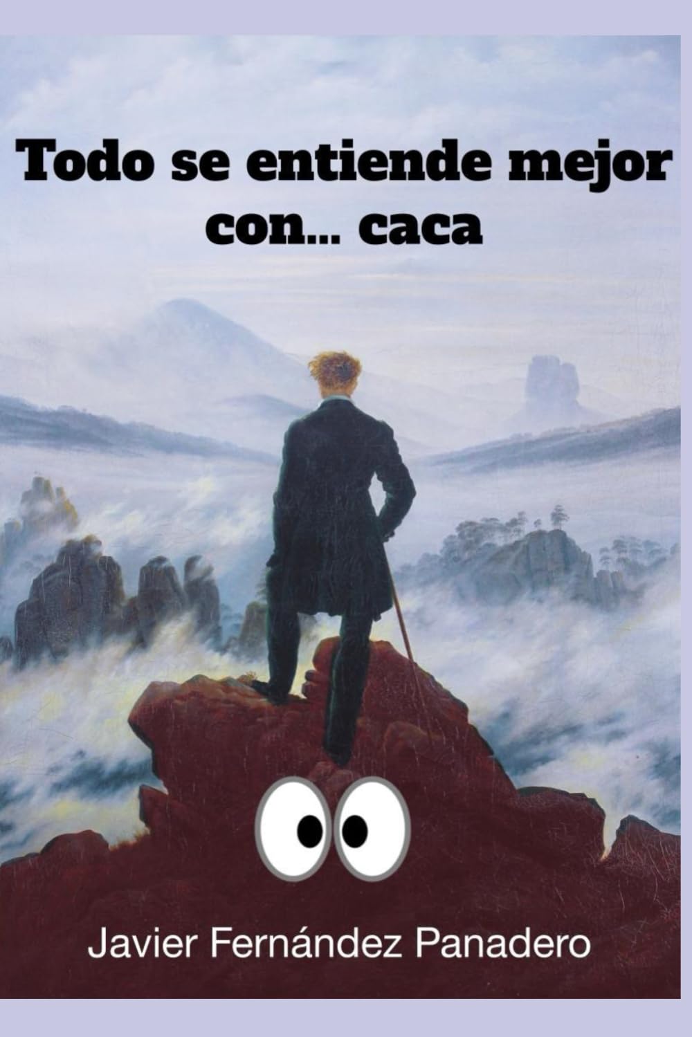 Libro: Todo se entiende mejor con... (Spanish Edition)
