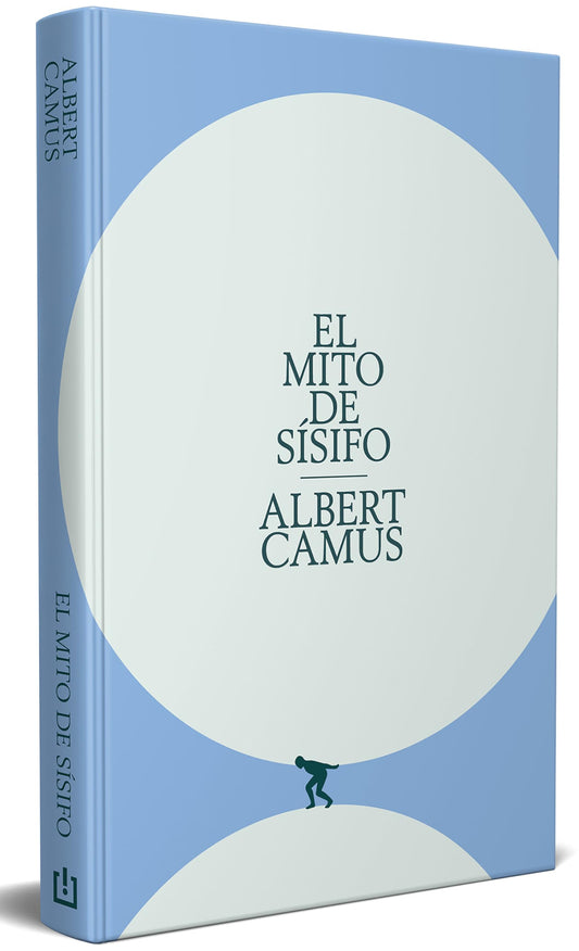 El mito de Sísifo (edición especial en tapa dura) (Ediciones Conmemorativas)