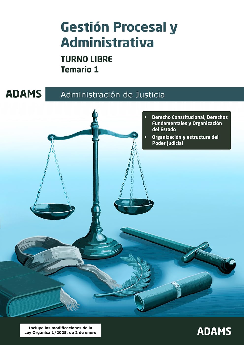 Temario 1 Gestión Procesal y Administrativa, turno libre