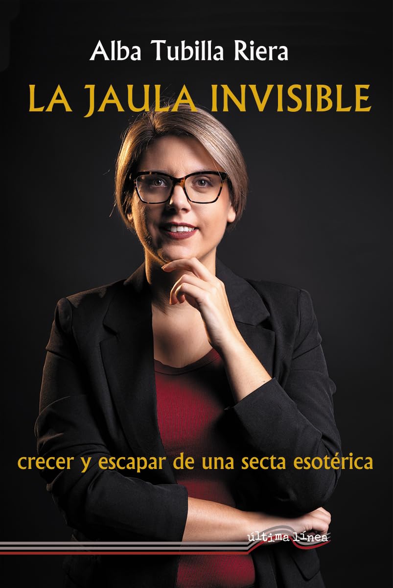 Libro: la jaula invisible: Crecer y escapar de una secta esotérica: 86 (Última Línea de Ensayo)
