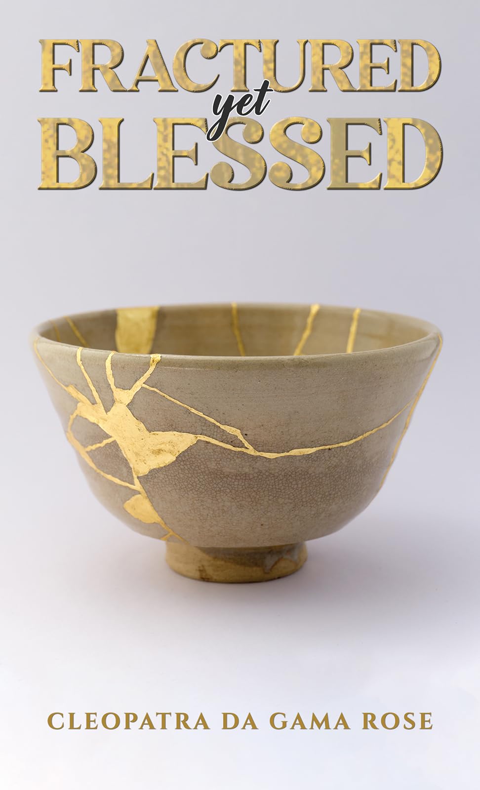 Libro: Fractured yet Blessed