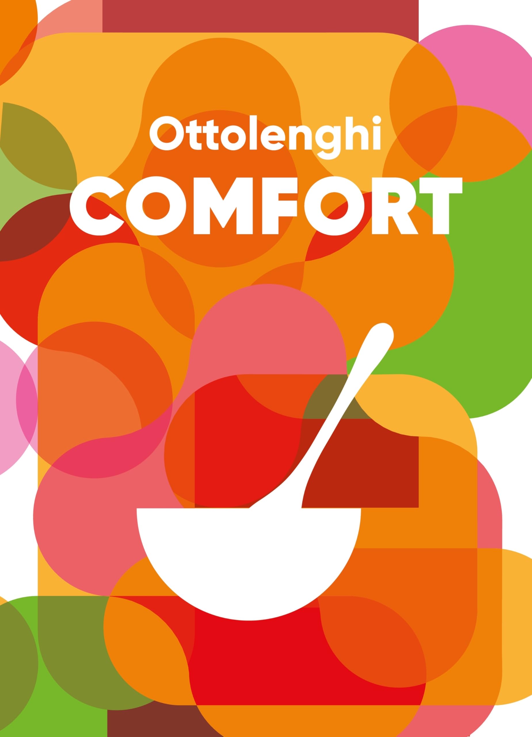Libro: Ottolenghi COMFORT: The No.1 Sunday Times bestseller