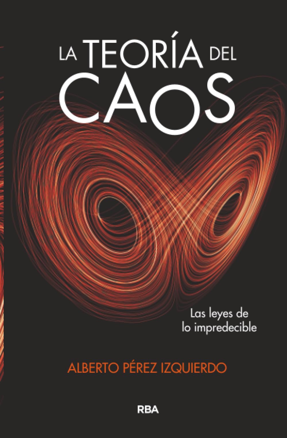 Libro: La teoría del caos (Spanish Edition)