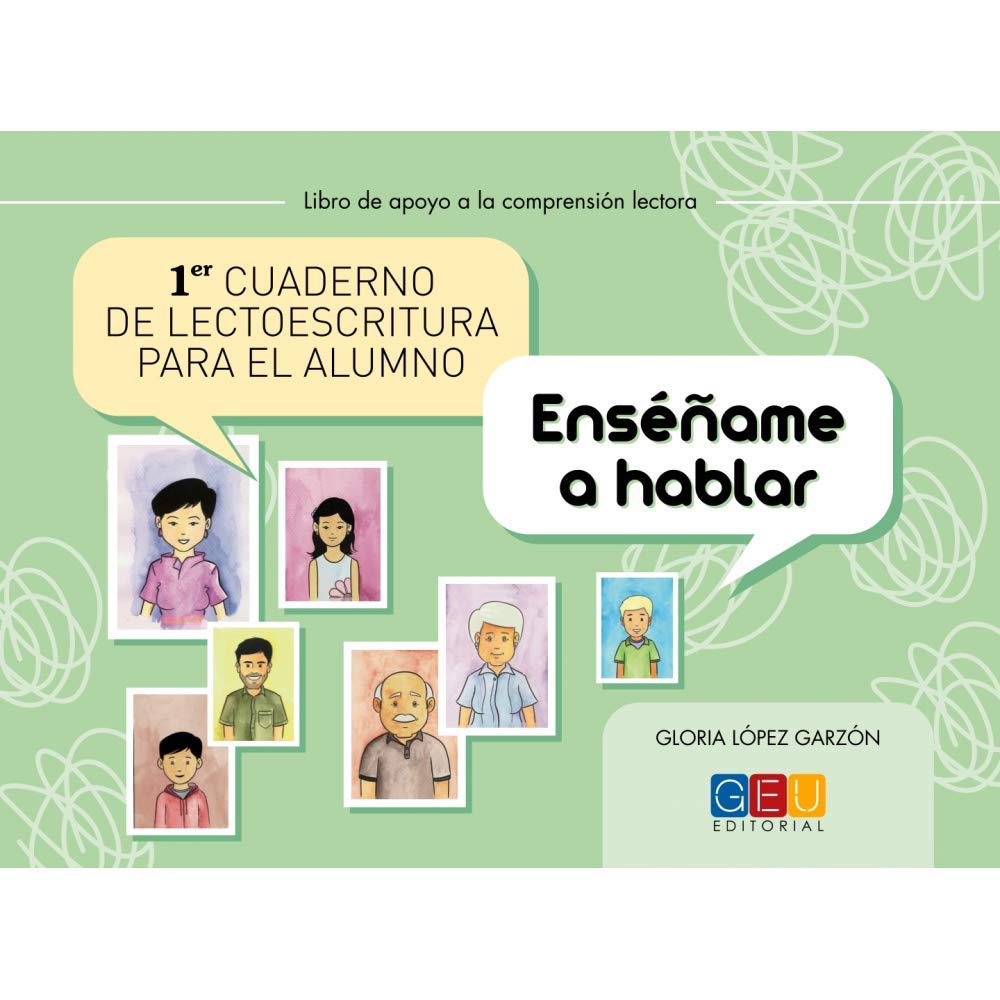 Libro: 1º Cuaderno de lectoescritura para el alumno / Editorial GEU/ Recomendado Infantil-Primaria / Mejora la lectoescritura / Hablidades de estructuración