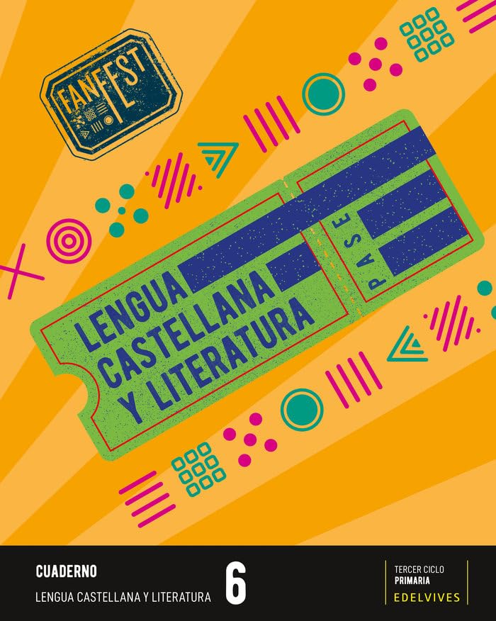 Libro: Proyecto: FanFest. Lengua castellana y Literatura 6 - Cuaderno