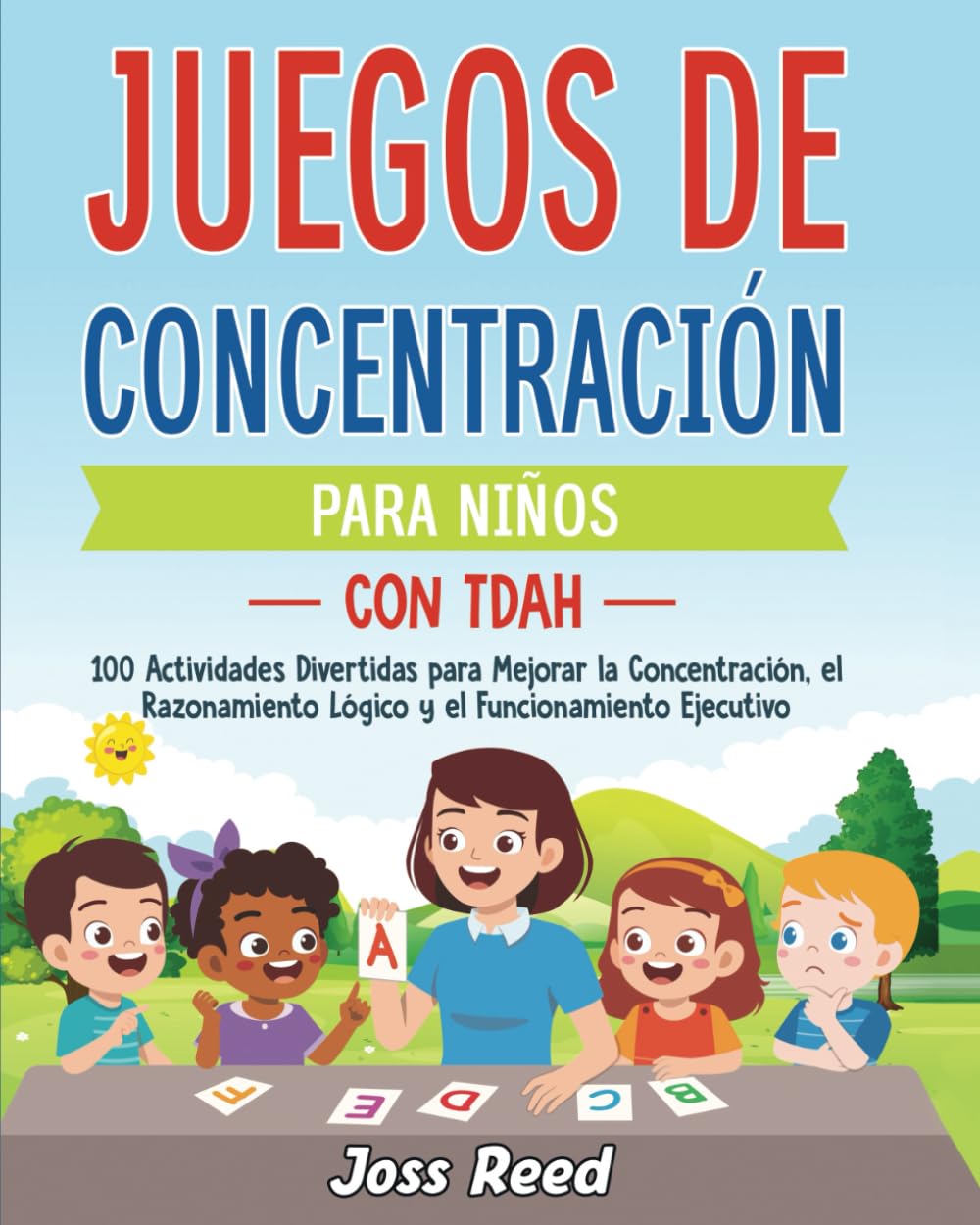 Libro: Juegos de concentración para niños con TDAH: 100 actividades divertidas para mejorar la concentración, el razonamiento lógico y el funcionamiento ... detectives emocionales) (Spanish Edition)