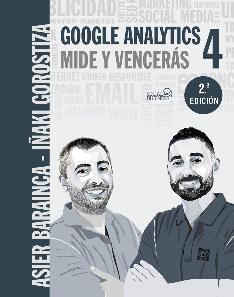 Libro: Google Analytics 4. Mide y vencerás (SOCIAL MEDIA)
