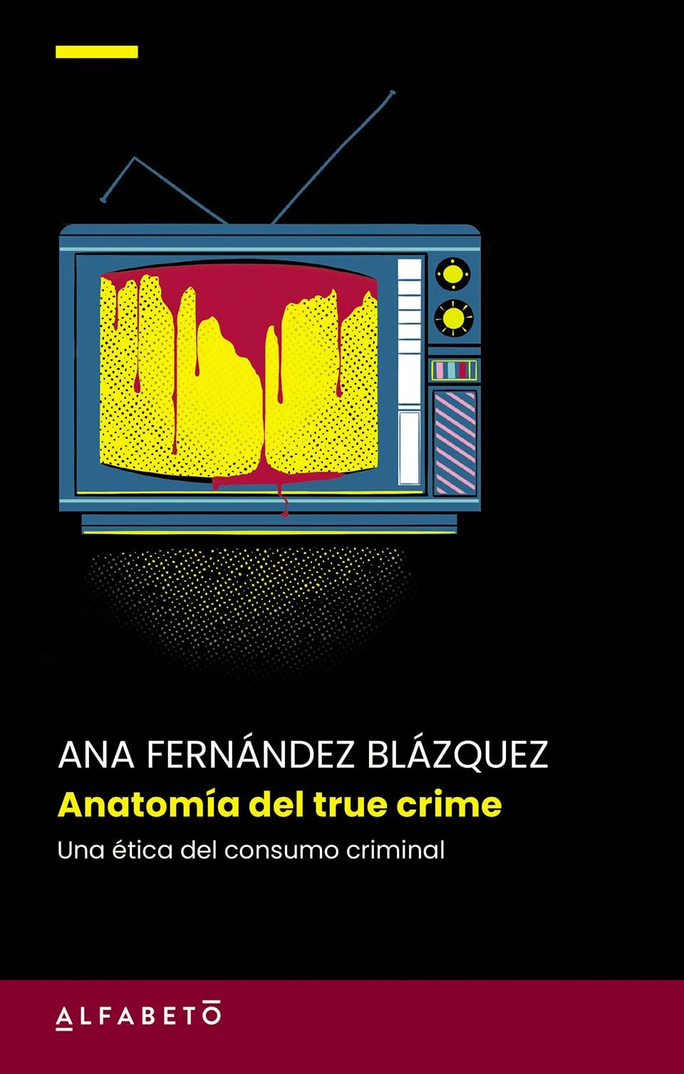 Anatomía del true crime: Una ética del consumo criminal