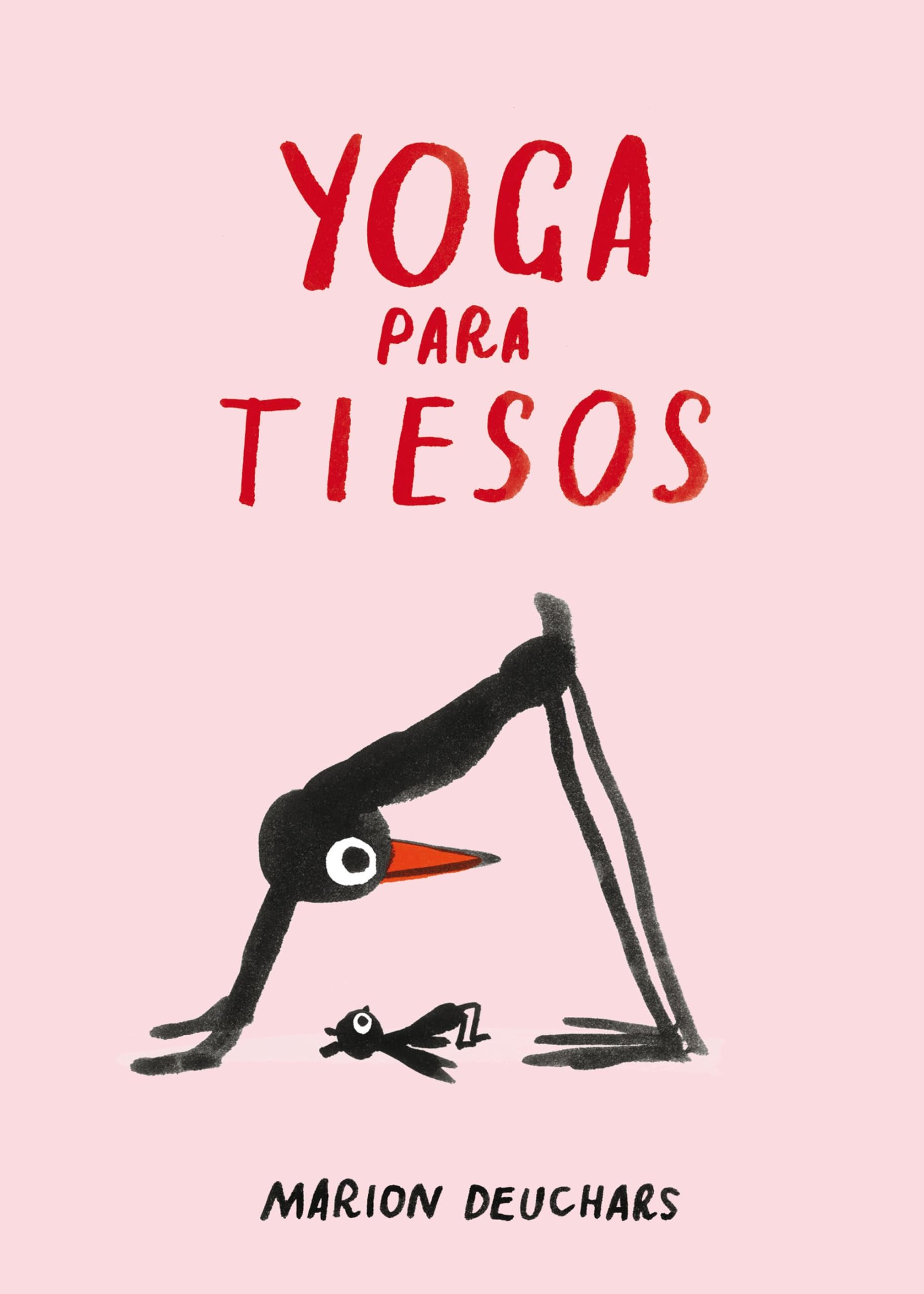 Libro: Yoga para tiesos