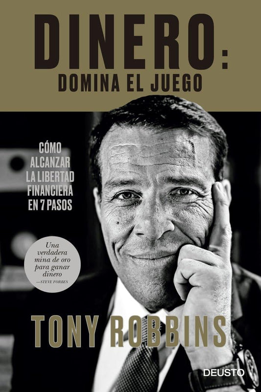 Dinero: domina el juego: Cómo alcanzar la libertad financiera en 7 pasos (Deusto) Español