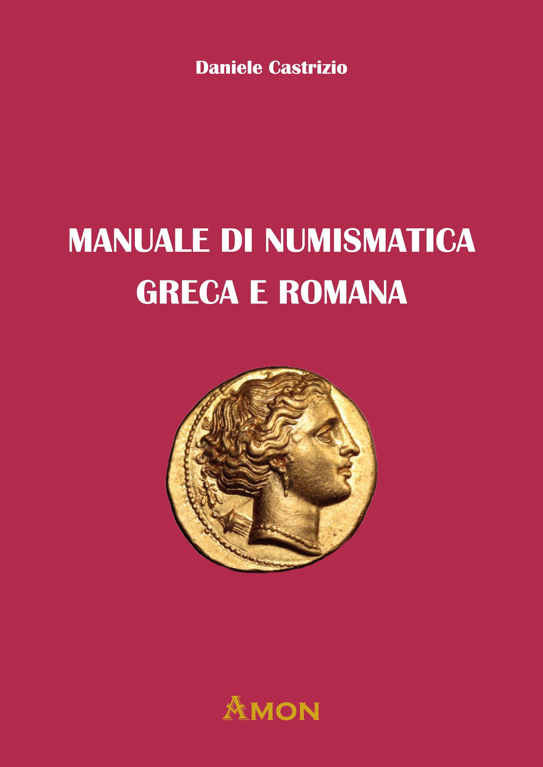 Libro: Manuale di numismatica greca e romana