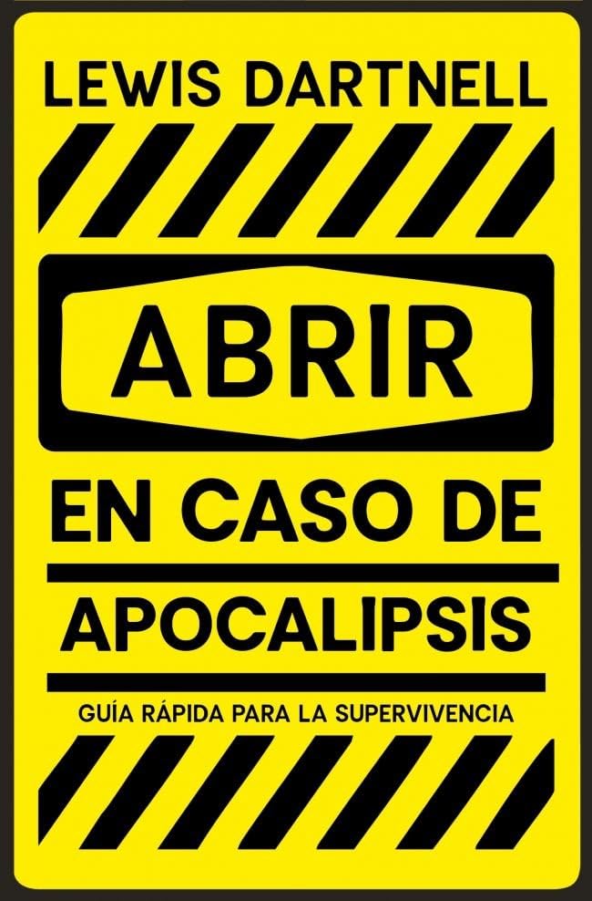 Libro: Abrir en caso de Apocalipsis: Guía rápida para la supervivencia (Best Seller)