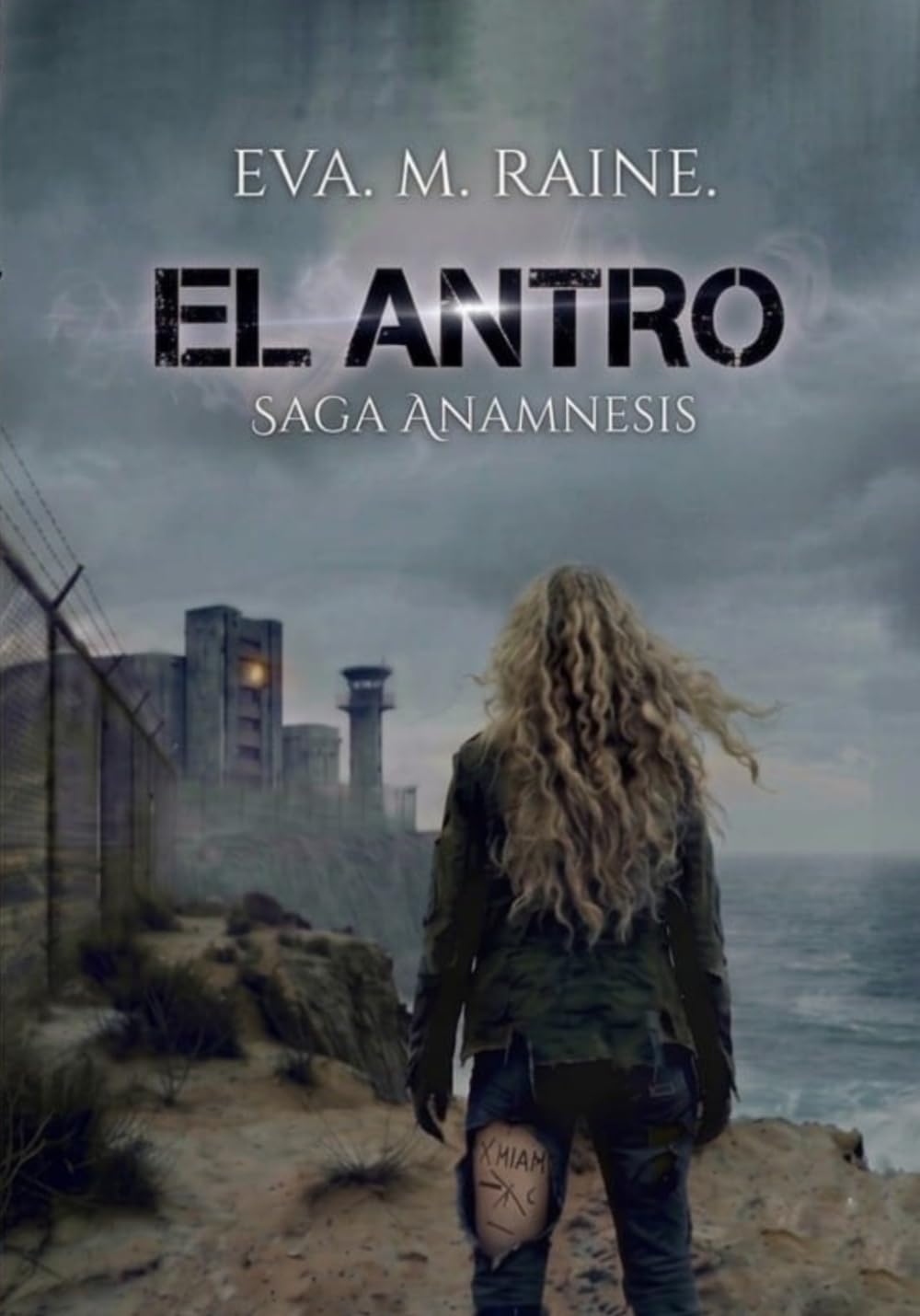 Libro: EL ANTRO: SAGA ANAMNESIS: Una novela de suspense psicológico y romance oscuro. (Spanish Edition)