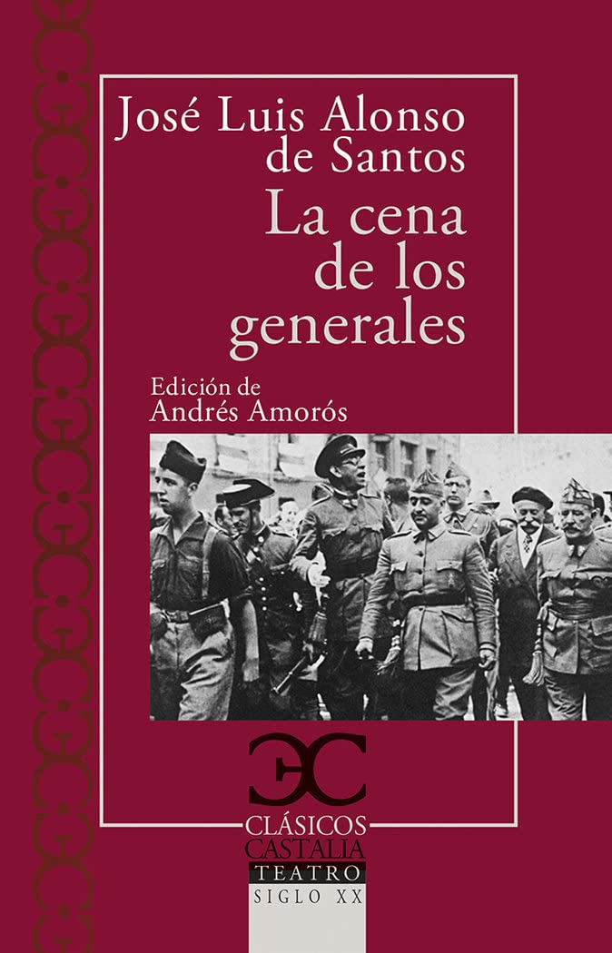 Libro: La cena de los generales: 298 (CLÁSICOS CASTALIA. C/C.)