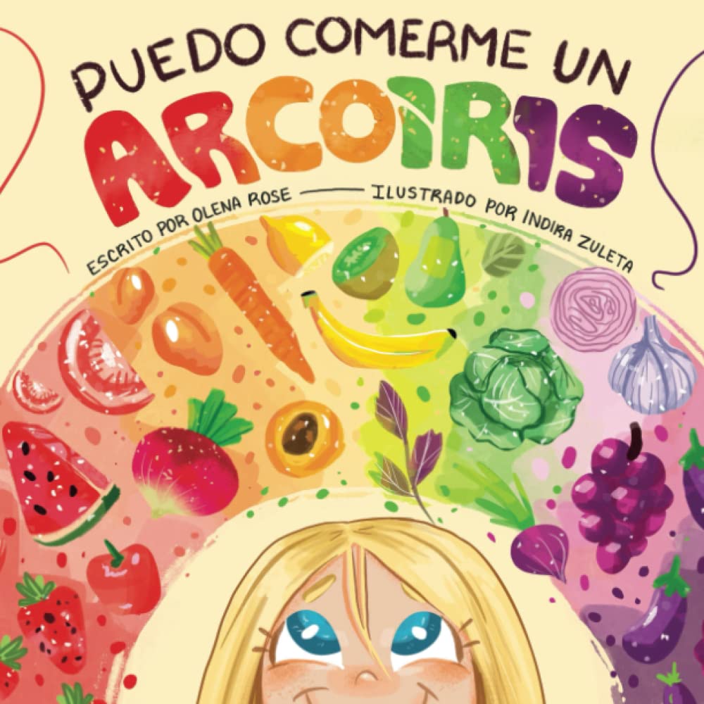 Libro: Puedo Comerme un Arcoíris (I Can Eat a Rainbow) (Spanish Edition)