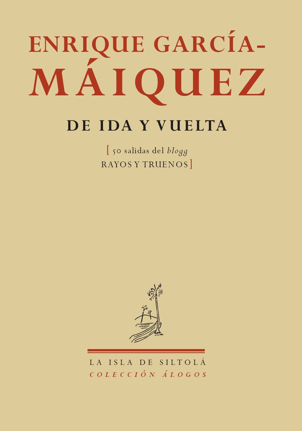 Libro: De ida y vuelta (Spanish Edition)