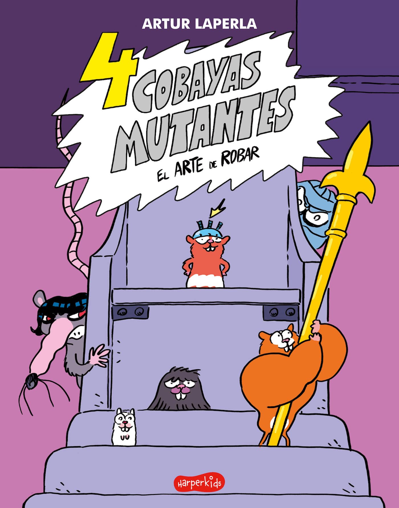 Libro: 4 cobayas mutantes. El arte de robar (Libro 3) (4 mutant guinea pigs. The art of: (4 mutant guinea pigs. The art of stealing (Book 3) – Spanish Edition)