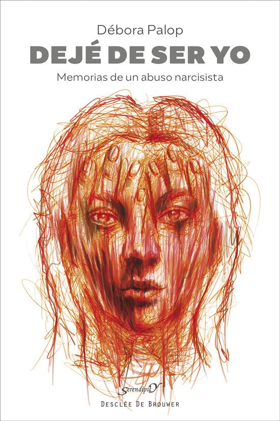 Libro: Dejé de ser yo. Memorias de un abuso narcisista