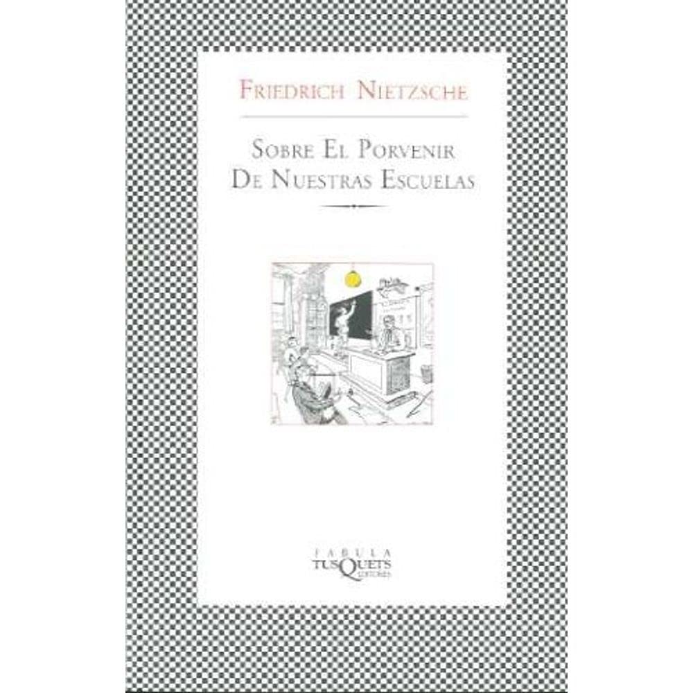 Libro: Sobre el porvenir de nuestras escuelas