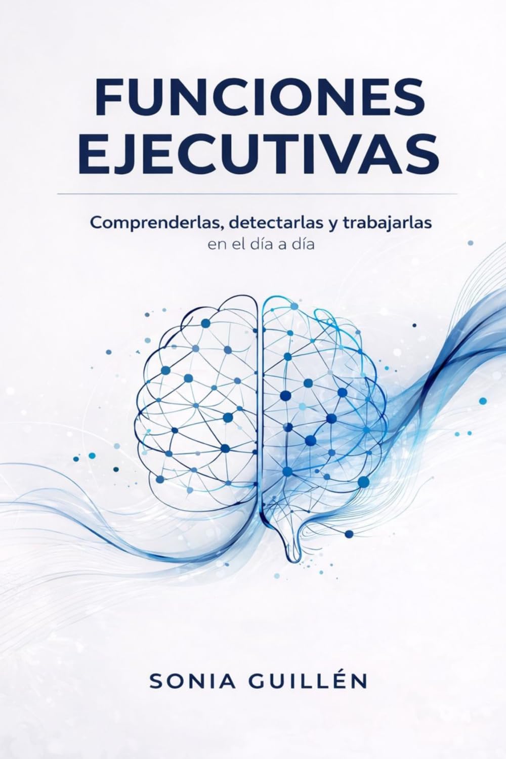 Libro: Funciones Ejecutivas