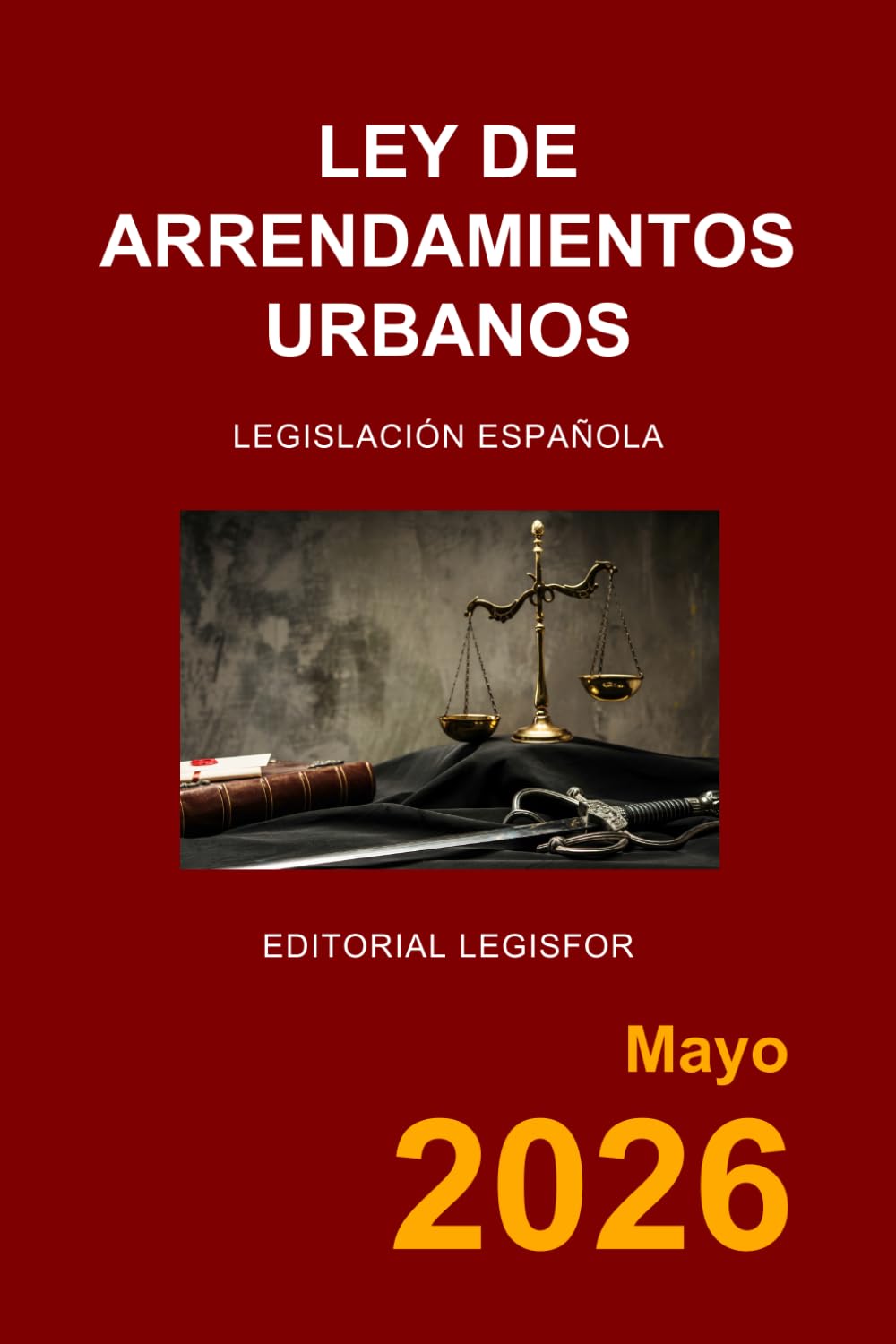 Libro: Ley de Arrendamientos Urbanos