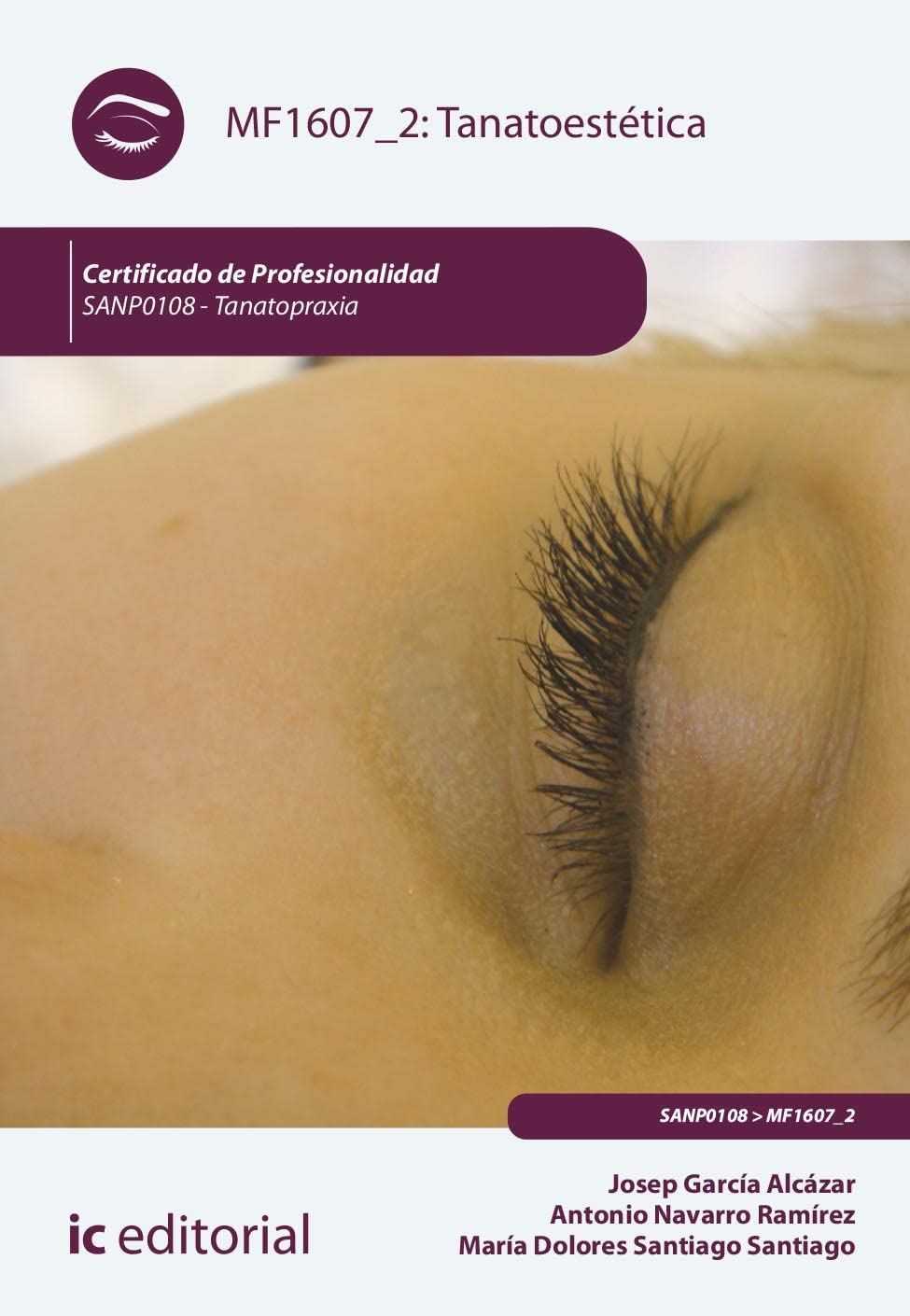 Libro: Tanatoestética. SANP0108 - Tanatopraxia