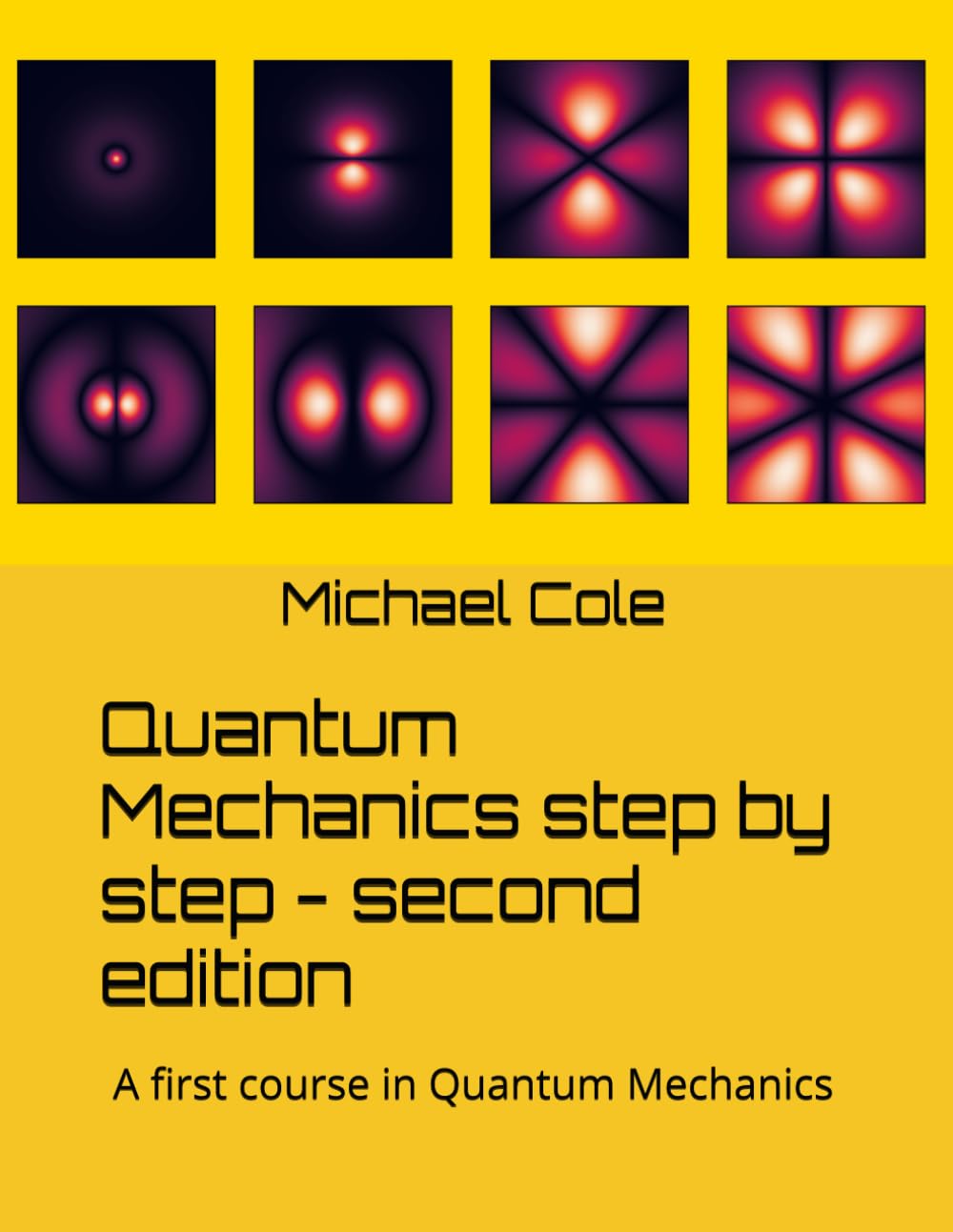 Libro: Quantum Mechanics step by step - second edition: A first course in Quantum Mechanics
