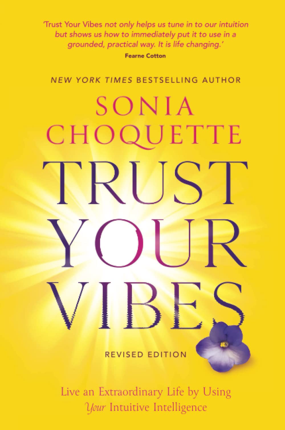 Libro: Trust Your Vibes (Revised Edition): Live an Extraordinary Life by Using Your Intuitive Intelligence