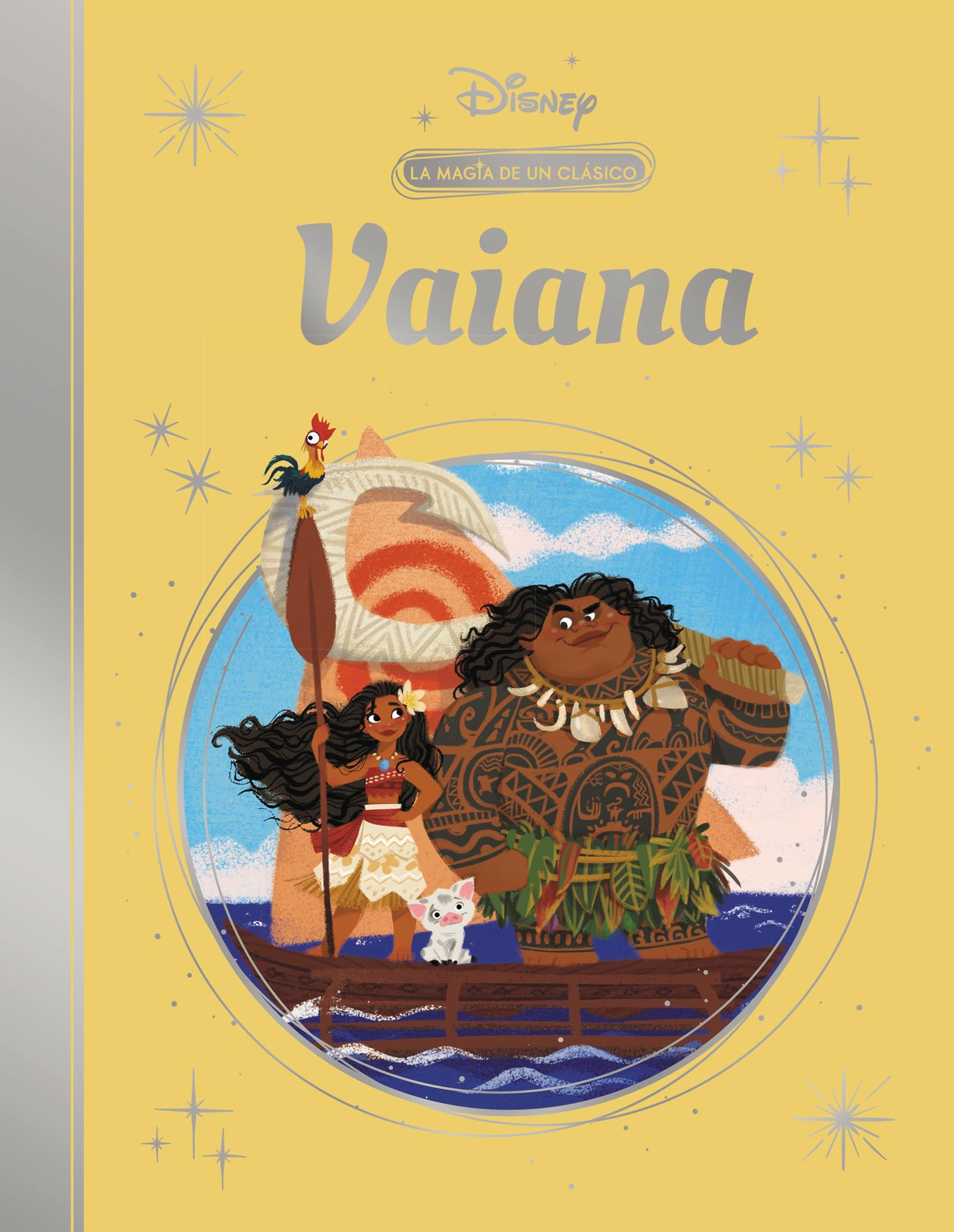 Vaiana (La magia de un clásico Disney) (Los clásicos Disney)