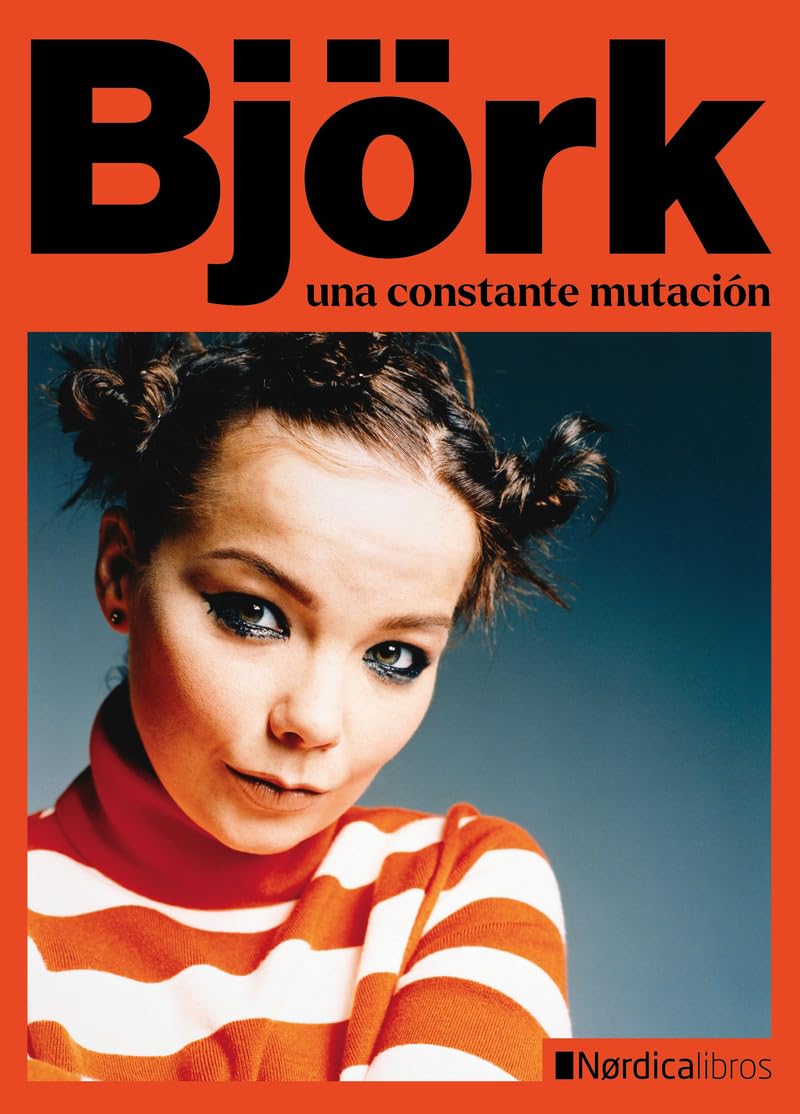 Libro: Björk: Una constante mutación (NORDICA)