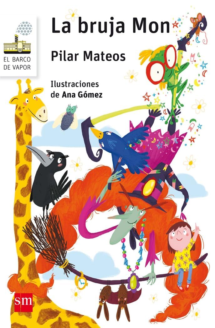 Libro: La bruja Mon: 9 (El Barco de Vapor Blanca)