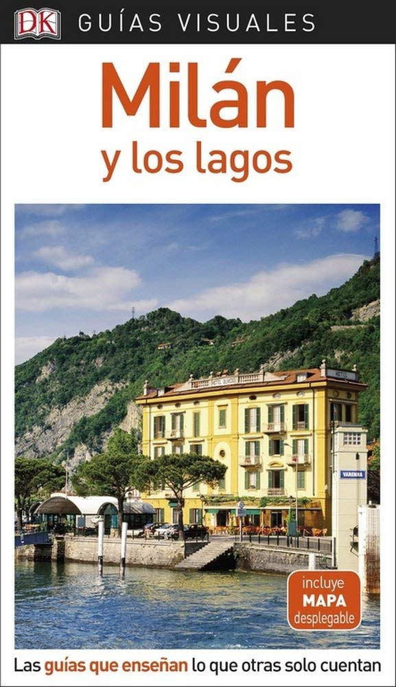 Libro: Milán y los lagos (Guías Visuales): Las guías que enseñan lo que otras solo cuentan