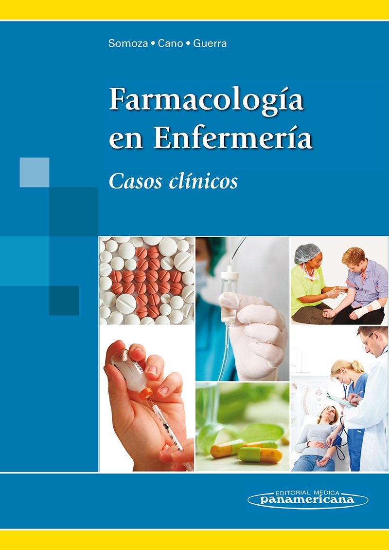 Libro: Farmacología en Enfermería: Casos Clínicos