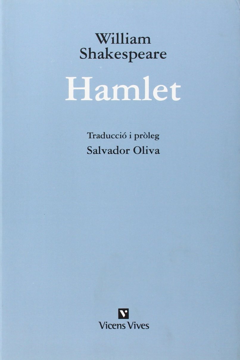 Libro: Hamlet - Nova Edicio Rustica (Obres William Shakespeare) - 9788431680817