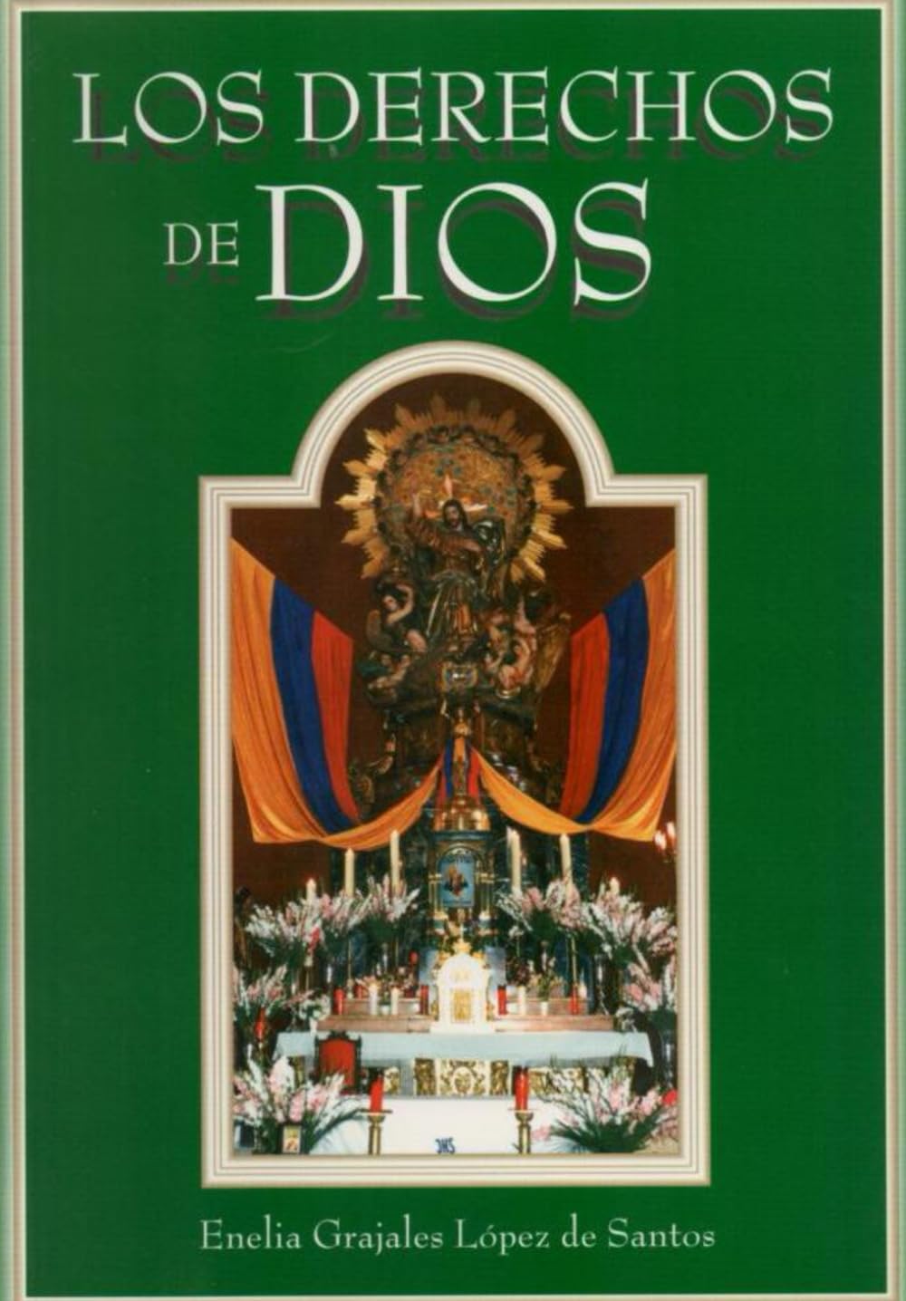 Libro: Los Derechos de Dios (Spanish Edition)