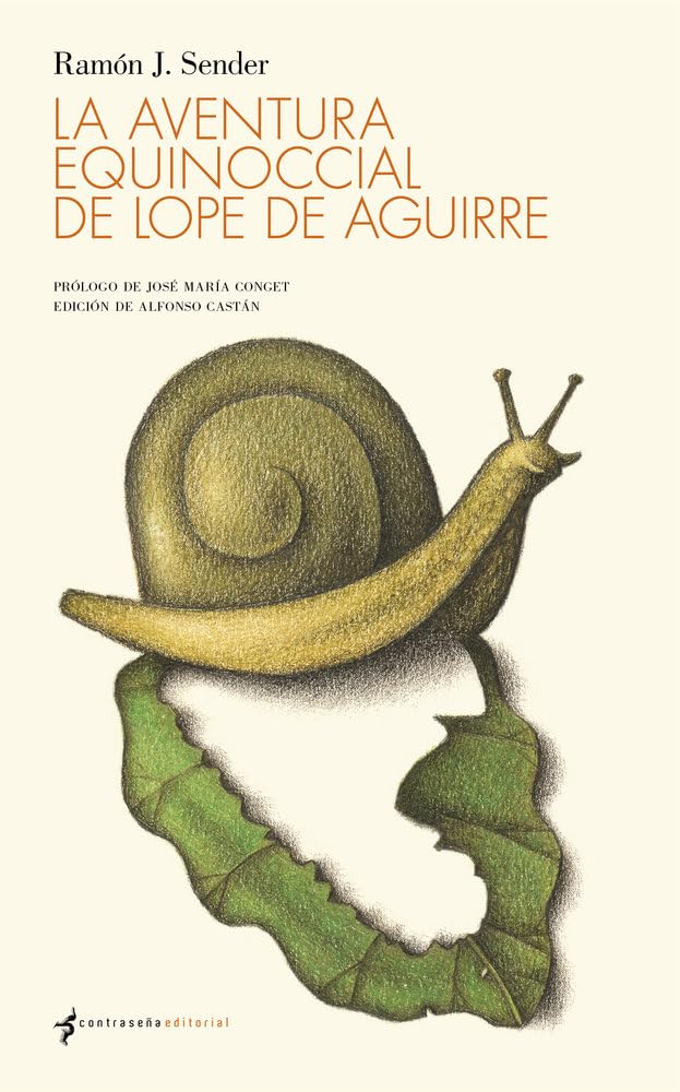 Libro: La aventura equinoccial de Lope de Aguirre