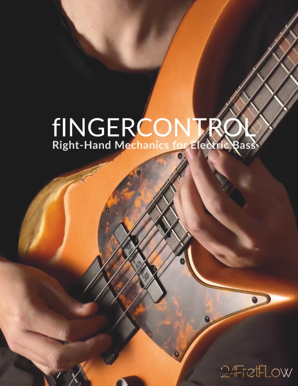 Libro: fINGERCONTROL: Right-Hand Mechanics for Electric Bass (24FretFLow BASS Mastery Series)