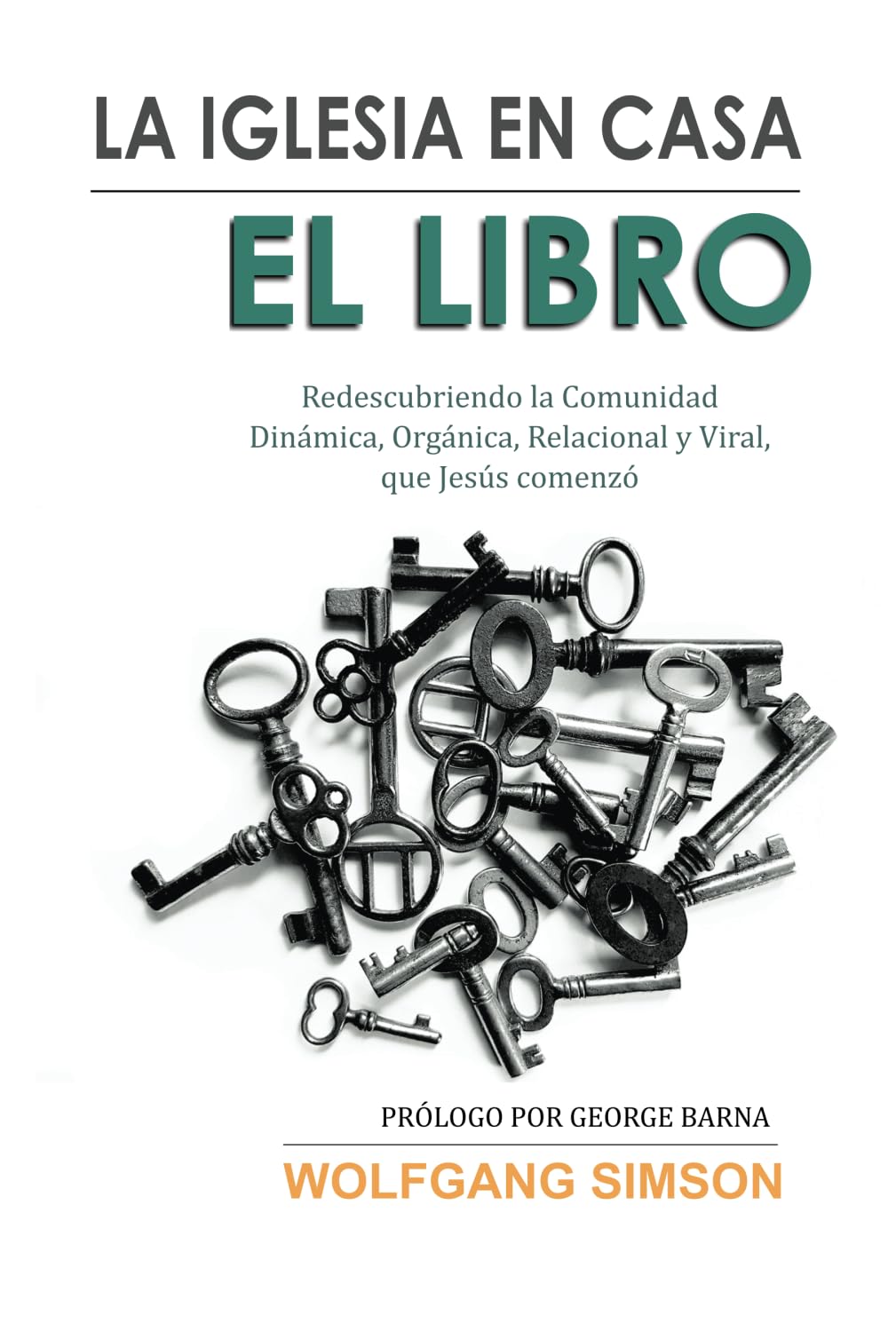 Libro: LA IGLESIA EN CASA: EL LIBRO