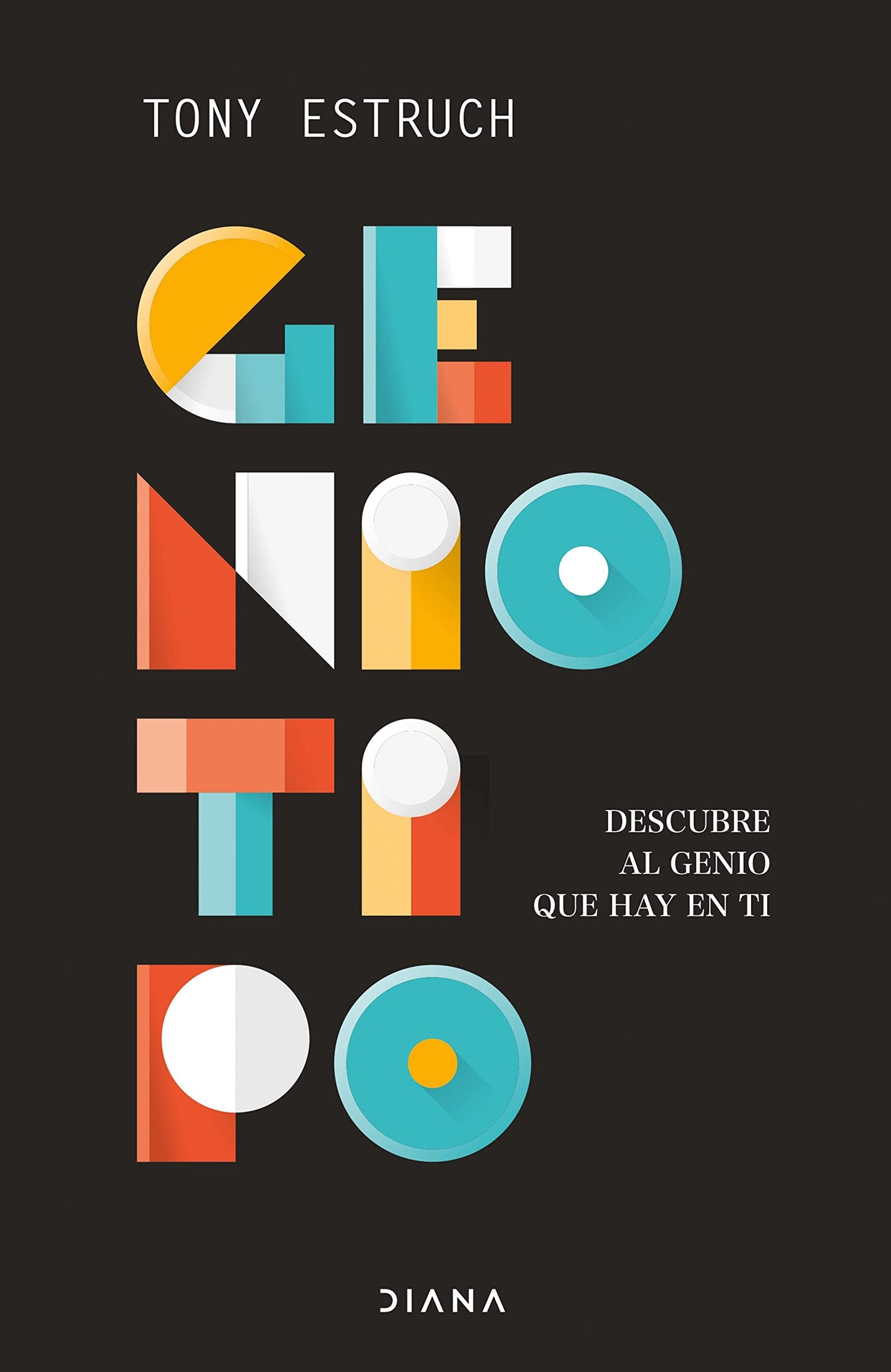 Libro: Geniotipo: Descubre al genio que hay en ti (Autoconocimiento)