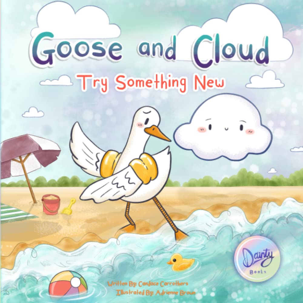 Libro: Goose and Cloud: Try Something New