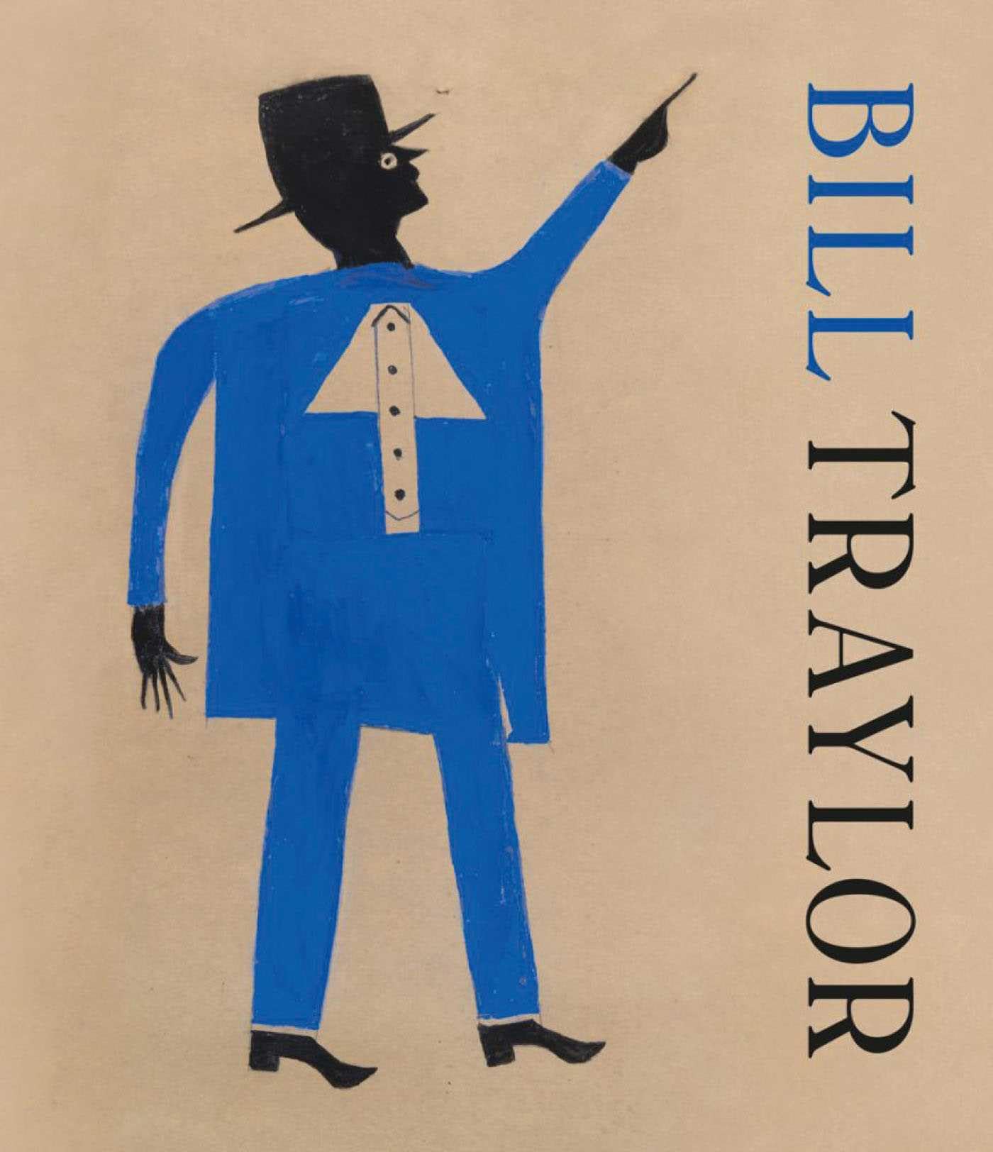Libro: Bill Traylor. Ediz. inglese e francese (Art Brut, la collection)